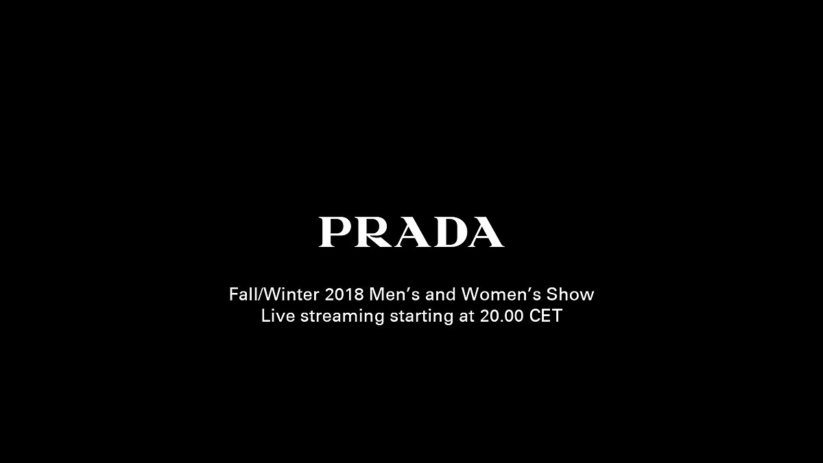 【Live】線上看！PRADA 2018秋冬大秀，將在2/23凌晨3點登場