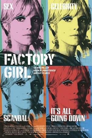 Factory Girl，2006