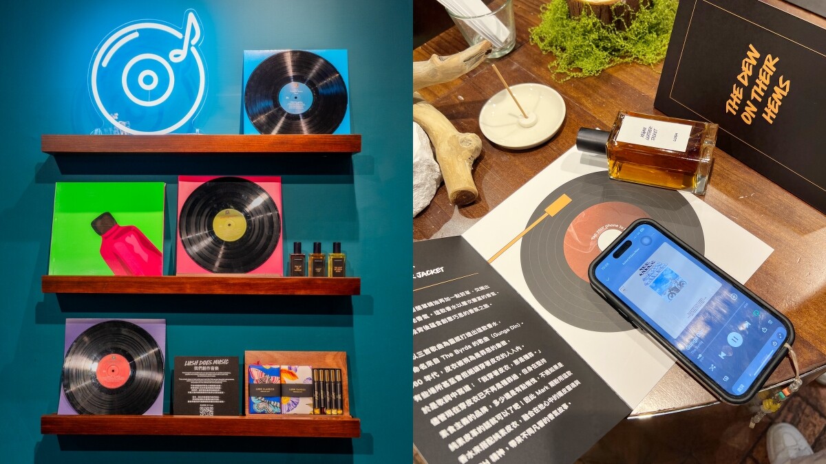 在LUSH實現一場嗅覺與聽覺的雙重饗宴。)